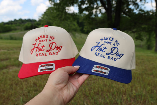 Makes Me Want a Hot Dog Real Bad  Embroidered Trucker Hat
