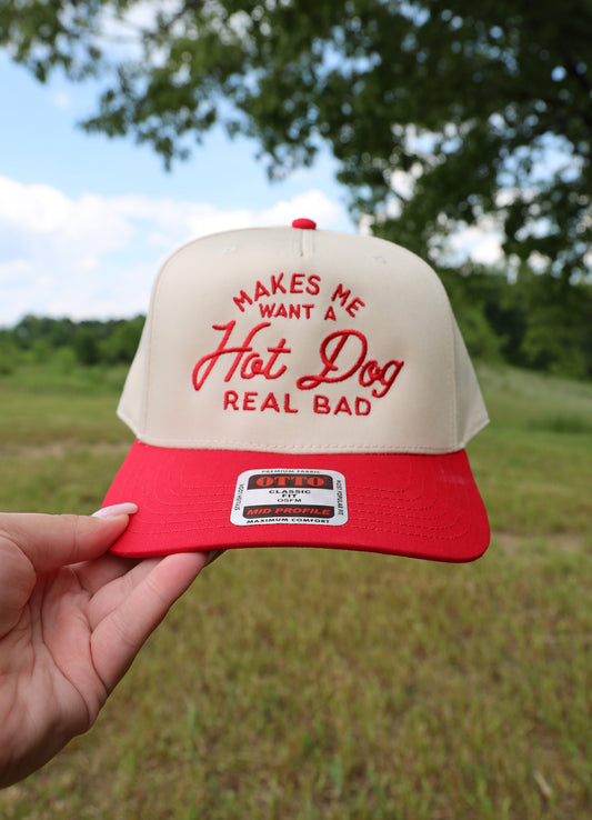Makes Me Want a Hot Dog Real Bad  Embroidered Trucker Hat